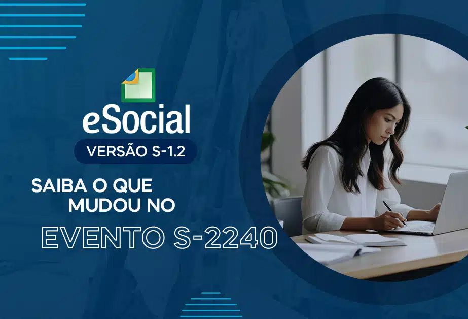 A nova versão do eSocial, S-1.2, entrou em vigor, trazendo mudanças nos layouts e exigências de validação de dados.