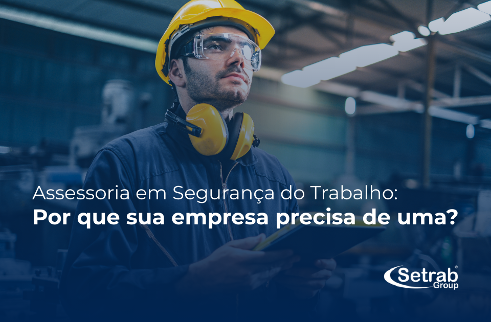 Assessoria em segurança do trabalho