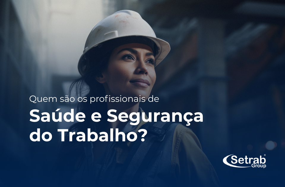 Técnico de Segurança do Trabalho