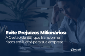 Segurança e Saúde no Trabalho