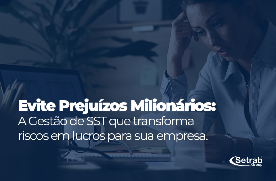 Segurança e Saúde no Trabalho
