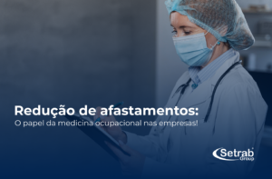 Redução de afastamentos