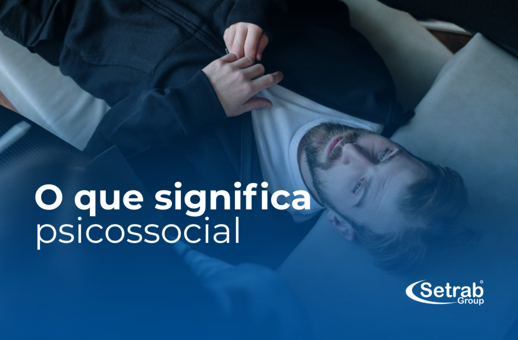 O que significa psicossocial - O guia definitivo pra te atualizar!